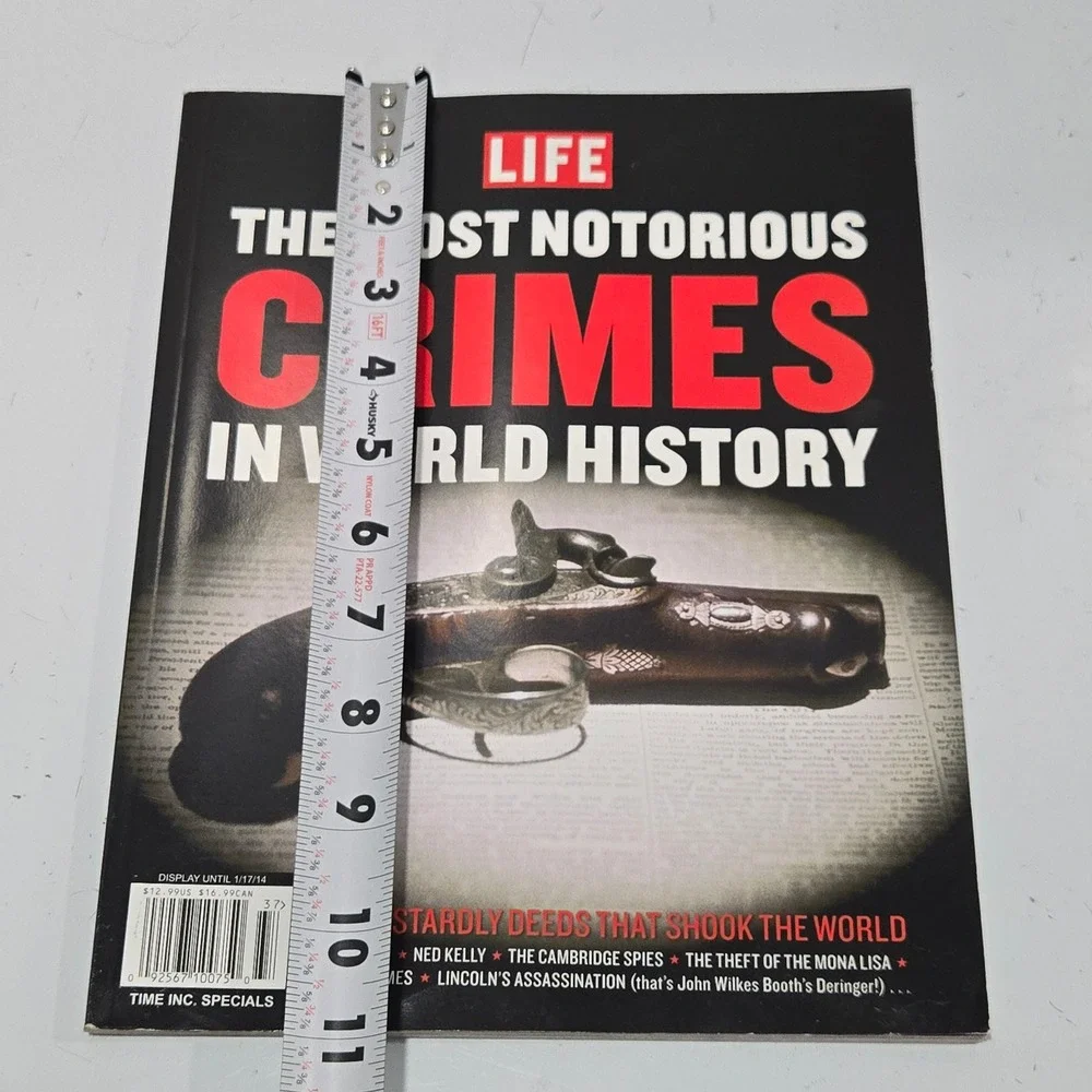 Life Magazine The Most Notorious Crimes In World History Special Edition 2014